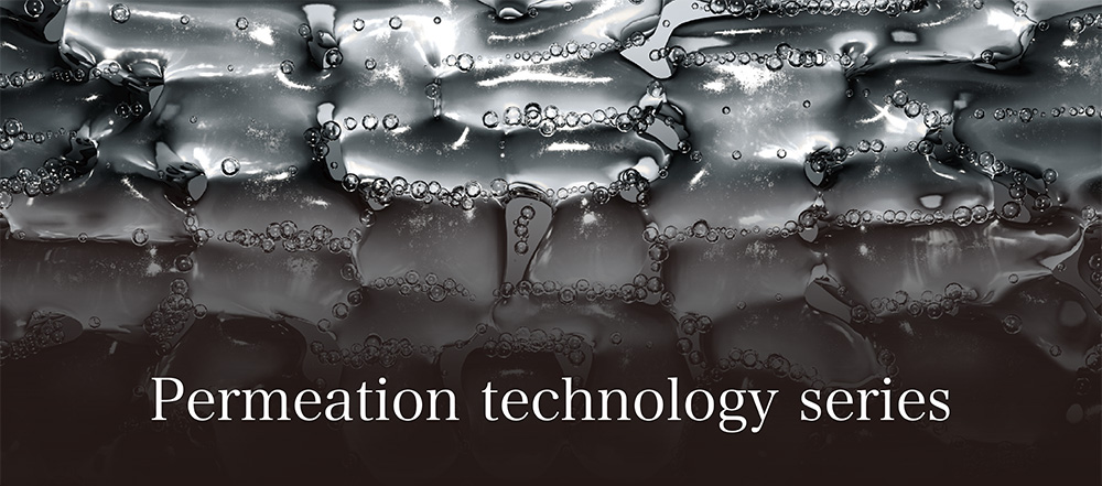Permeation technology series
